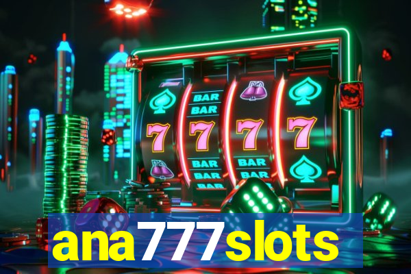 ana777slots