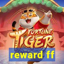 reward ff