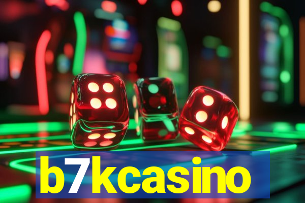 b7kcasino