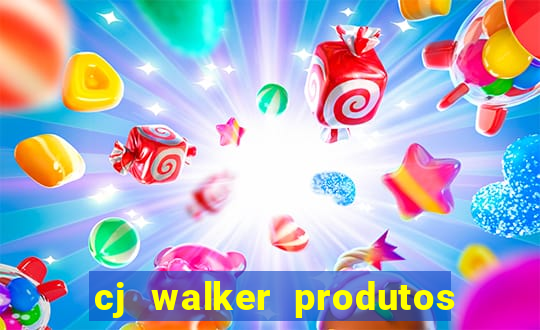 cj walker produtos onde comprar