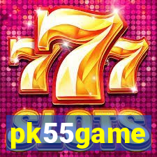 pk55game