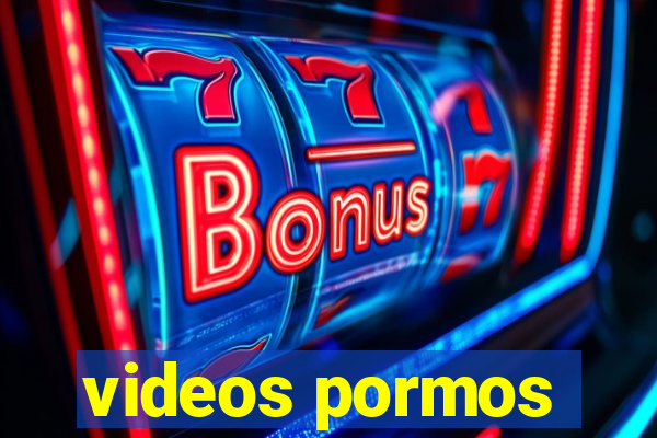 videos pormos