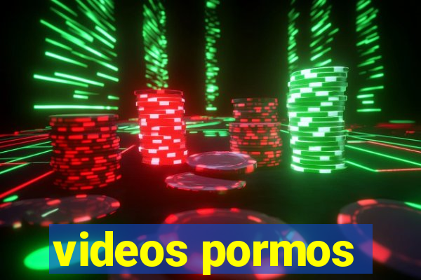 videos pormos