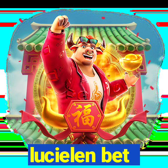 lucielen bet