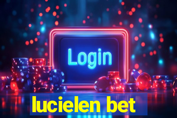 lucielen bet