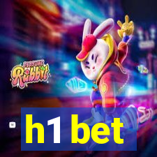 h1 bet