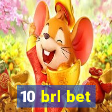 10 brl bet