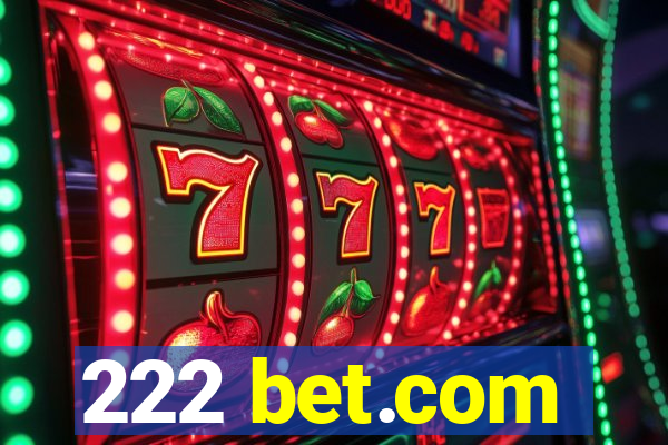 222 bet.com