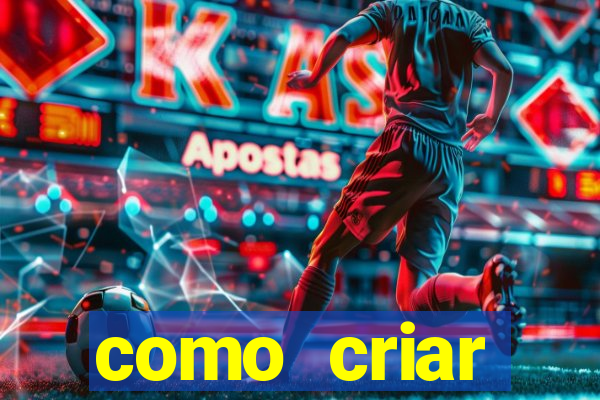 como criar plataforma de jogo do tigre