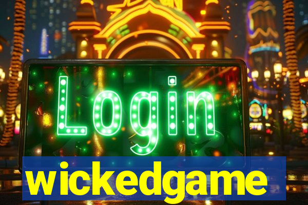 wickedgame