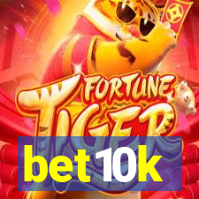 bet10k