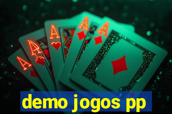 demo jogos pp