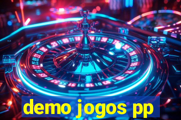 demo jogos pp