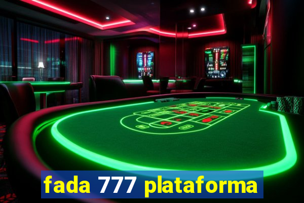 fada 777 plataforma