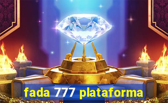 fada 777 plataforma