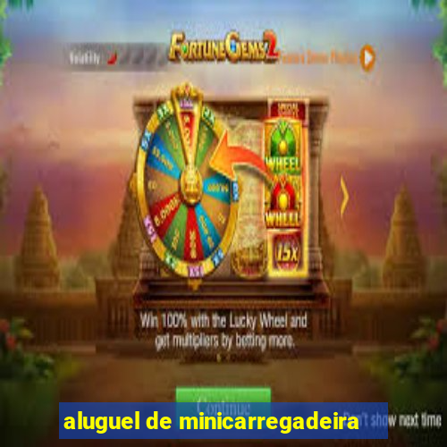 aluguel de minicarregadeira