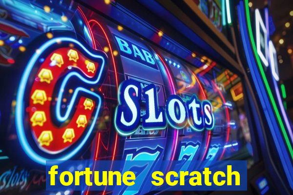 fortune scratch life paga