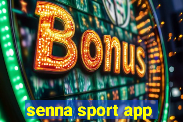 senna sport app