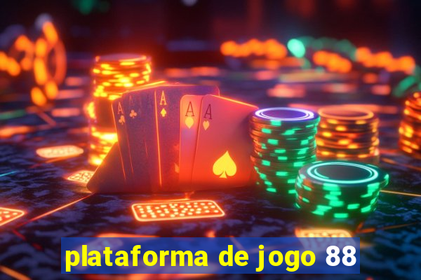 plataforma de jogo 88