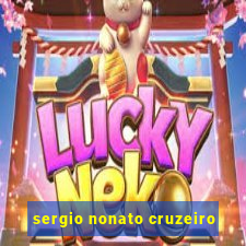 sergio nonato cruzeiro