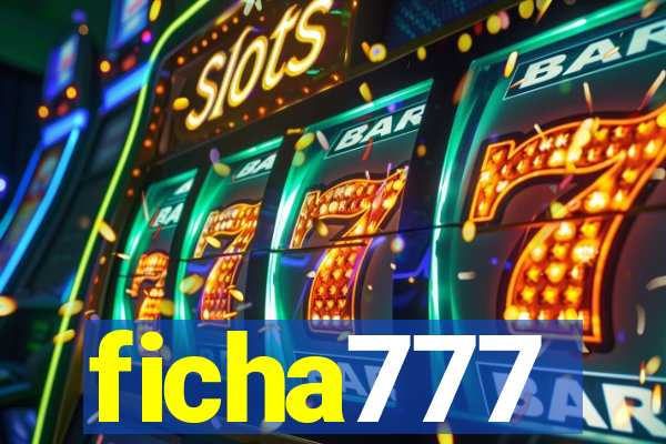 ficha777