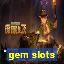 gem slots