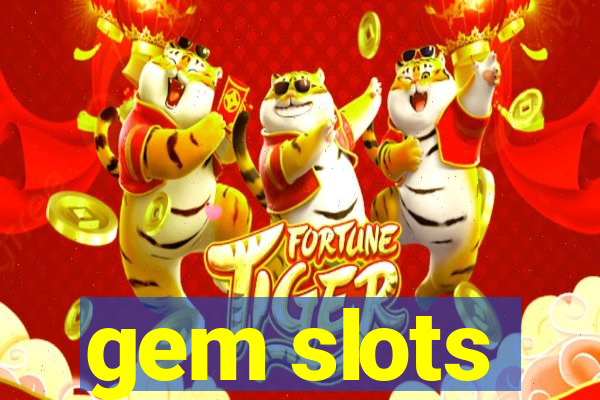 gem slots