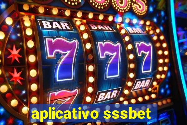 aplicativo sssbet