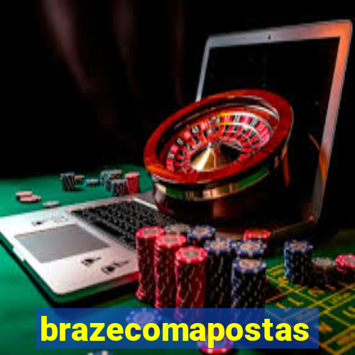 brazecomapostas