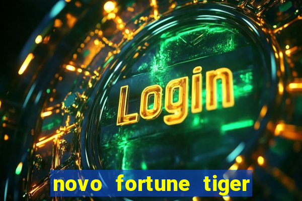 novo fortune tiger 2 demo