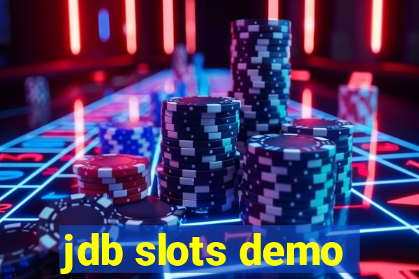 jdb slots demo