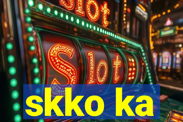 skko ka