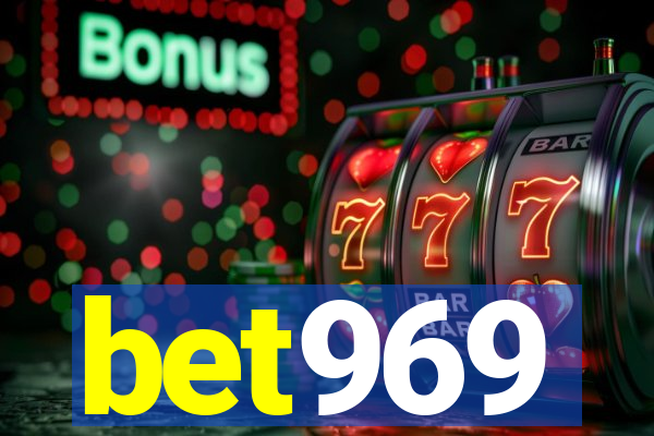 bet969