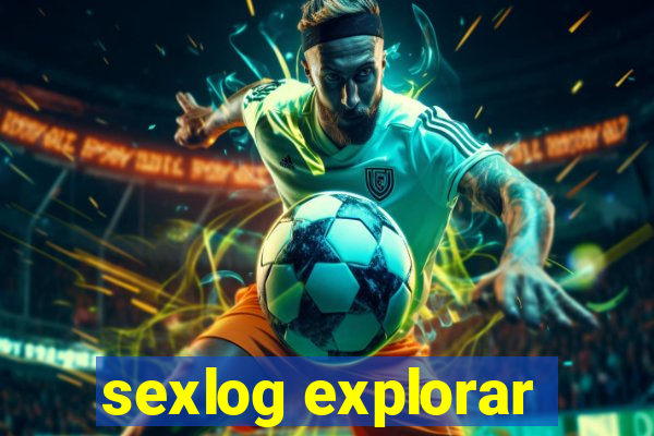 sexlog explorar