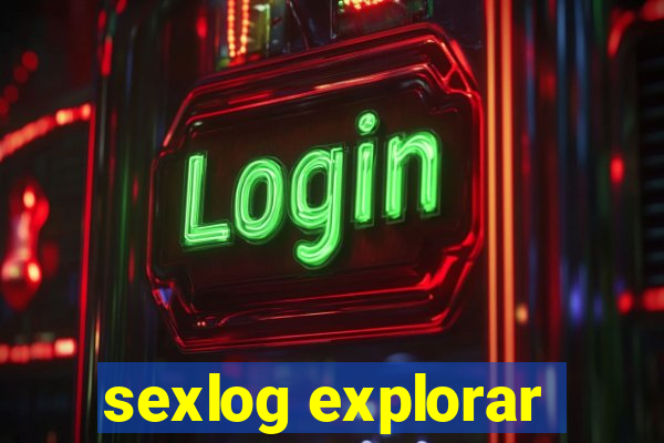 sexlog explorar