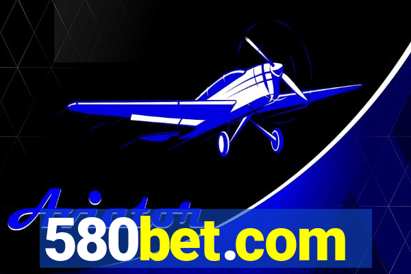 580bet.com