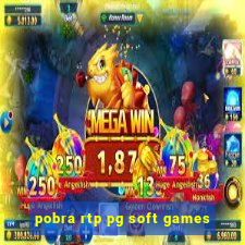 pobra rtp pg soft games