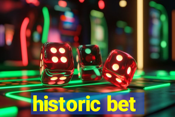 historic bet