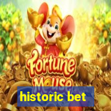 historic bet