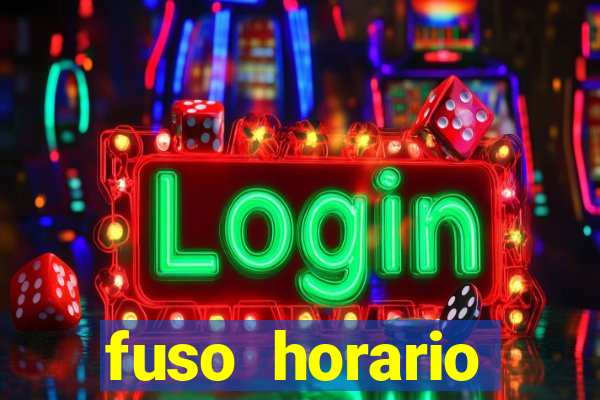 fuso horario barcelona x brasil