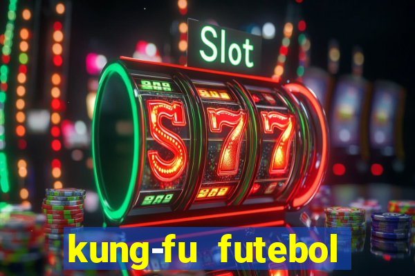 kung-fu futebol clube download