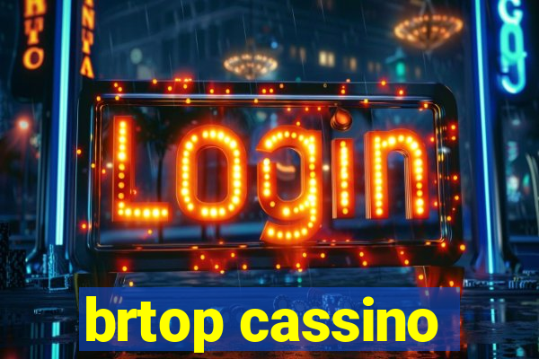 brtop cassino