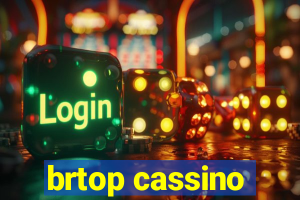 brtop cassino