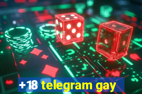 +18 telegram gay