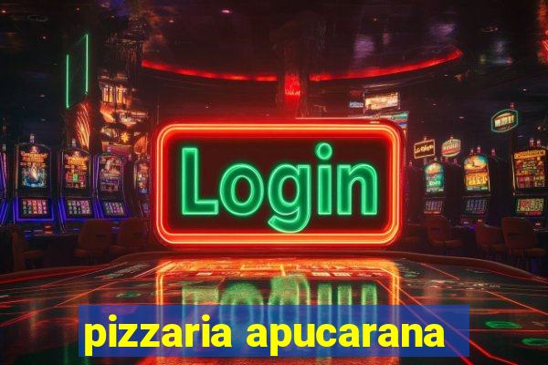 pizzaria apucarana