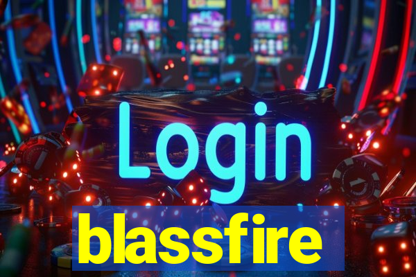 blassfire