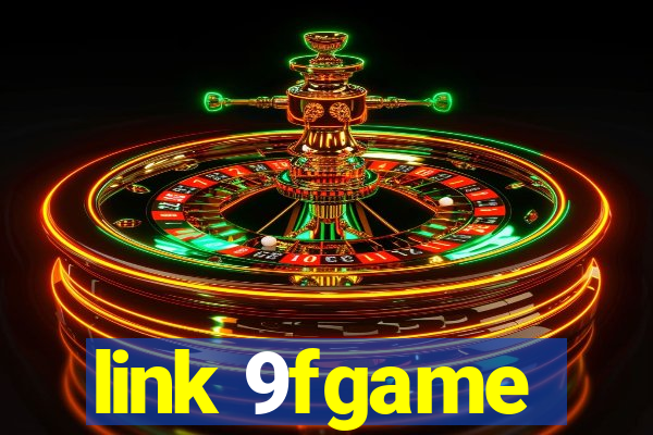 link 9fgame