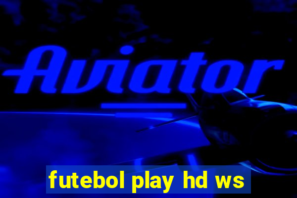 futebol play hd ws