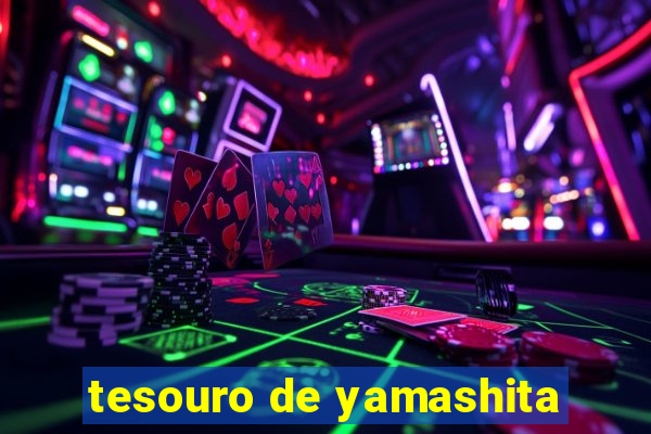 tesouro de yamashita