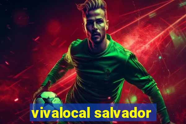 vivalocal salvador